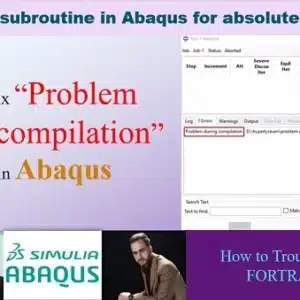 Problem During Compilation Error in Abaqus