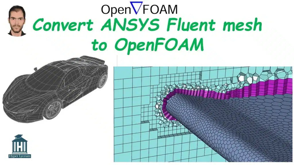 Ansys Fluent mesh to OpenFOAM