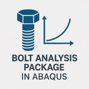 Bolt Analysis Package in Abaqus
