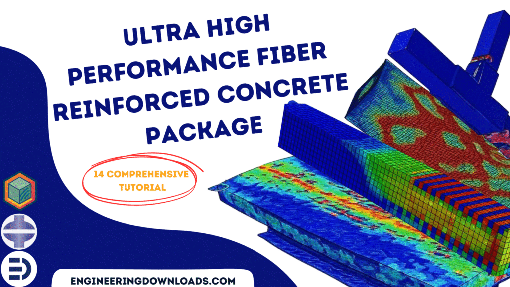 Ultra High Performance Fiber Reinforced Concrete (UHPFRC) Package