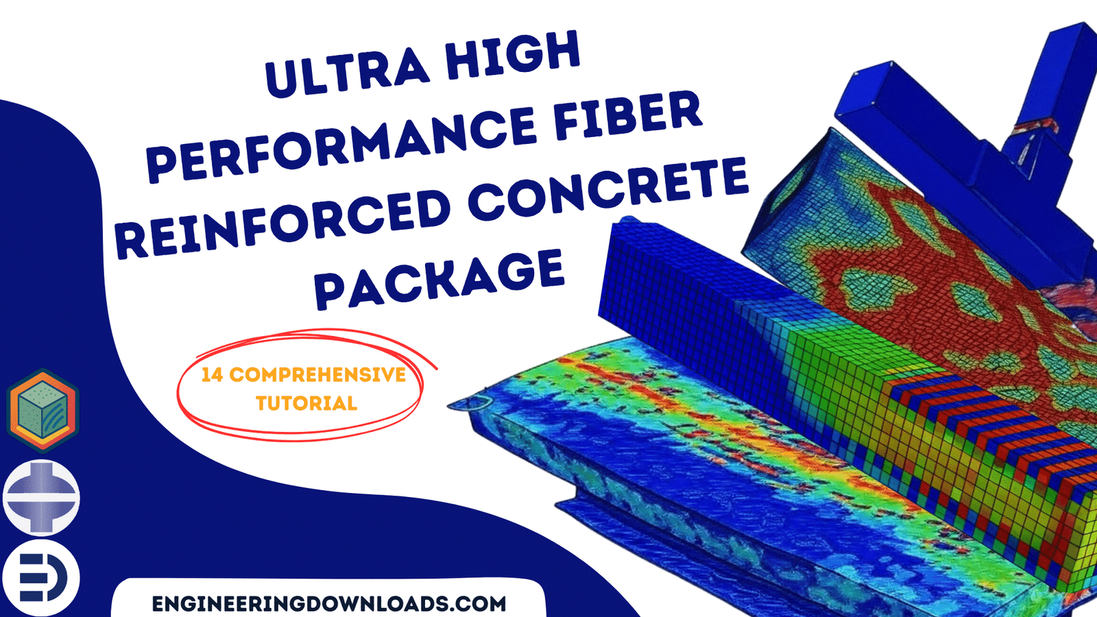 Ultra High Performance Fiber Reinforced Concrete (UHPFRC) Package