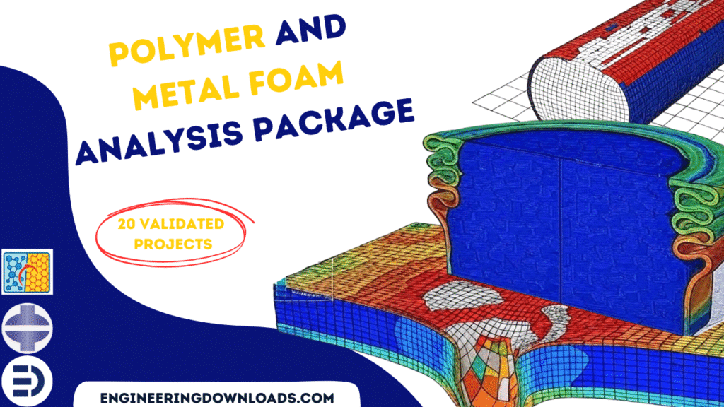 Polymer and Metal Foam Analysis Package