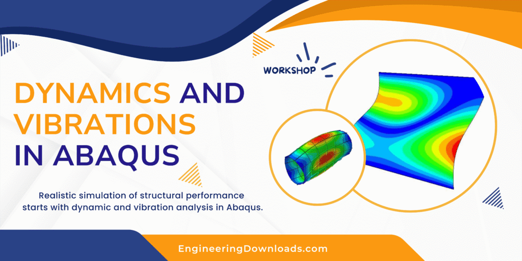 DYNAMICS AND VIBRATION analysis in abaqus