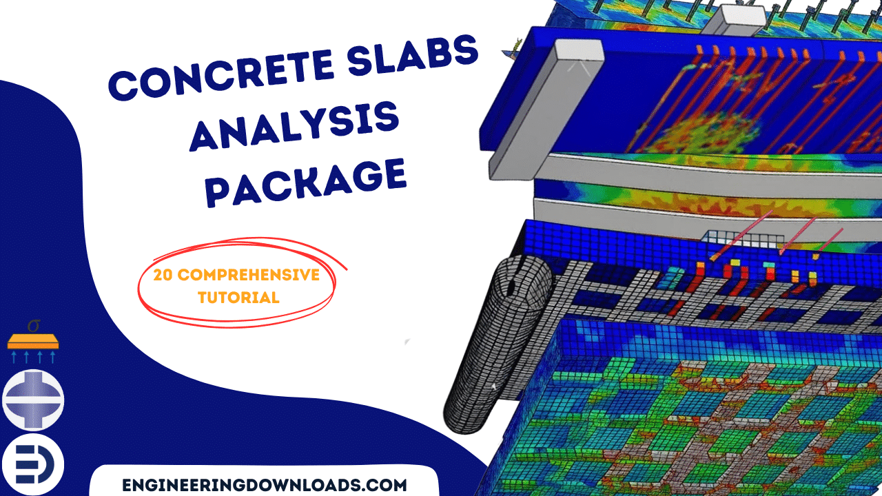 Concrete Slabs Analysis Package in Abaqus