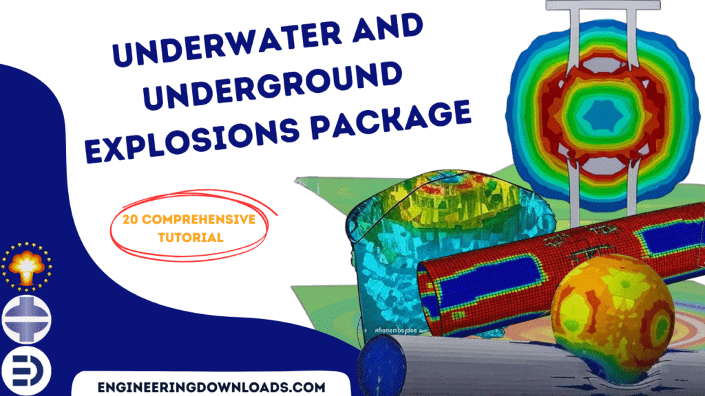 Underwater and Underground Explosions Simulation and Analysis Package